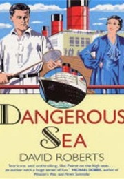 Dangerous Sea (David Roberts)