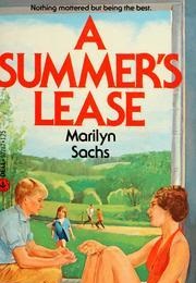 A Summer&#39;s Lease (Marilyn Sachs)