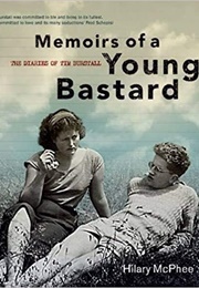 Memoirs of a Young Bastard (Tim Burstall)