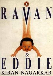 Ravan & Eddie by Kiran Nagarkar
