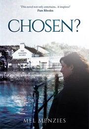 Chosen? (Mel Menzies)
