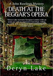 Death at the Beggar's Opera (Deryn Lake)
