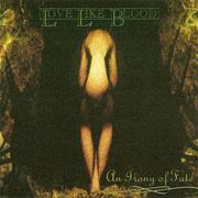 Love Like Blood - An Irony of Fate