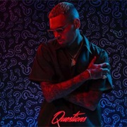 Questions - Chris Brown