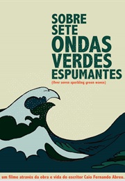 Sobre Sete Ondas Verdes Espumantes (2014)