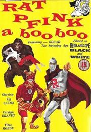 Rat Pfink a Boo-Boo (1966)