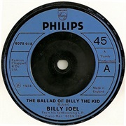 The Ballad of Billy the Kid - Billy Joel