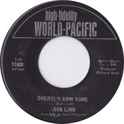 Cheryl's Goin' Home - Bob Lind