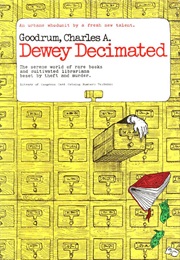 Dewey Decimated (Charles Goodrum)
