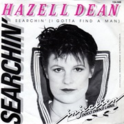 Searchin&#39; I Gotta Find a Man .. Hazell Dean