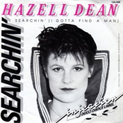Searchin' I Gotta Find a Man .. Hazell Dean