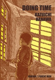 Doing Time (Kazuichi Hanawa)