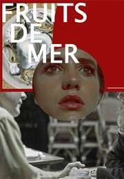 Fruits De Mer (2014)