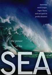 The Power of the Sea (Bruce Parker)
