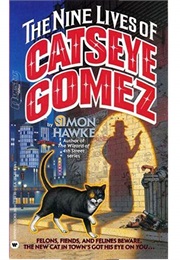 The Nine Lives of Catseye Gomez (Simon Hawke)