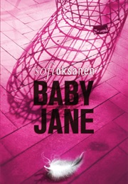 Baby Jane (Sofi Oksanen)