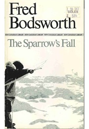 The Sparrow's Fall (Fred Bodsworth)