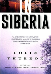 In Siberia (Colin Thubron)