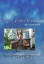 Gregor's Greatest Invention