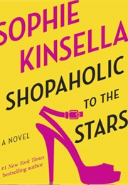 Shopaholic to the Stars (Sophie Kinsella)