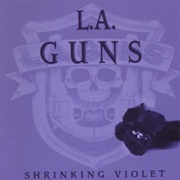 L.A. Guns - Shrinking Violet