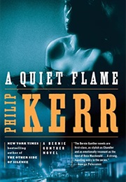 A Quiet Flame (Philip Kerr)