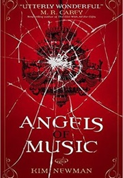 Angels of Music (Kim Newman)