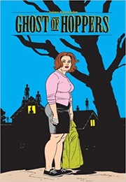 Ghost of Hoppers (Jaime Hernandez)
