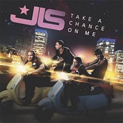 Take a Chance on Me - JLS