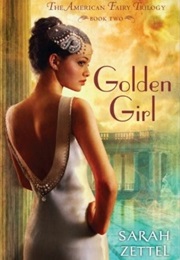 Golden Girl (Sarah Zettel)