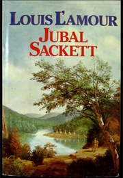 Jubal Sackett (Louis L&#39;amour)