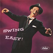Frank Sinatra - Swing Easy!