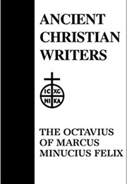 The Octavius (Minucius Felix)