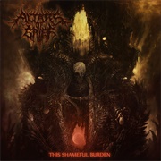 Altars of Grief - This Shameful Burden