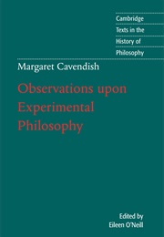 Observations Upon Experimental Philosophy (Margaret Cavendish)