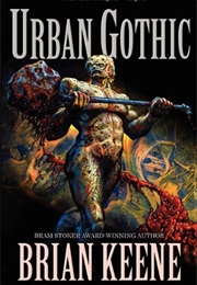 Urban Gothic (Brian Keene)