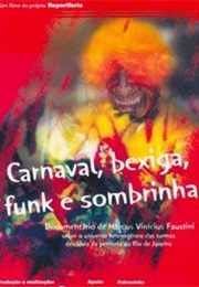 Carnaval, Bexiga, Funk E Sombrinha (2006)
