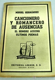 Cancionero Y Romancero De Ausencias (Miguel Hernández)