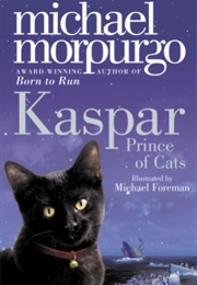 Kasper Prince of Cats (Michael Morpurgo)