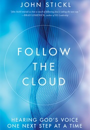 Follow the Cloud (John Stickl)