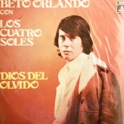 Dios Del Olvido – Beto Orlando (1974)