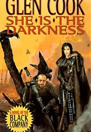 She Is the Darkness (Glenn Cook)