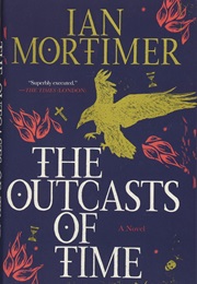 The Outcasts of Time (Ian Mortimer)