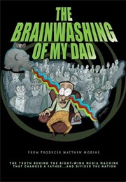 The Brainwashing of My Dad (2016)