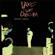 Lake of Dracula - Skeletal Remains