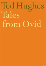 Tales From Ovid (Ted Hughes)