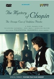The Strange Case of Delphina Potocka or the Mystery of Chopin (1999)
