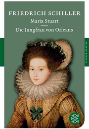 Die Jungfrau Von Orleans (Friedrich Schiller)