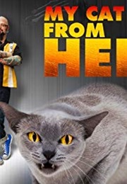 My Cat From Hell (2011)