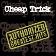 Cheap Trick - Authorized Greatest Hits